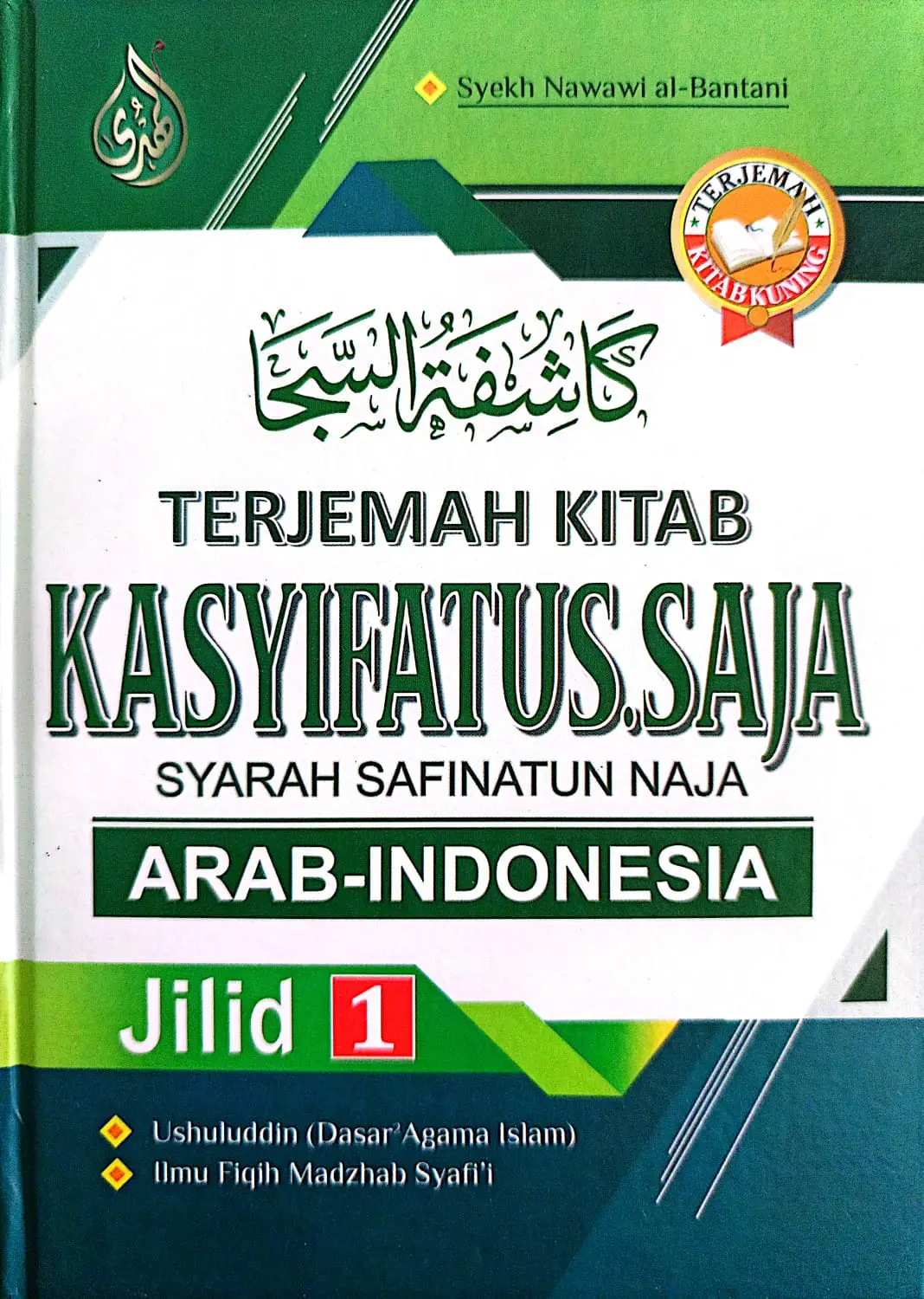 Terjemah KASYIFATUS SAJA Syarah Safinatun Najah | Arab-Indonesia