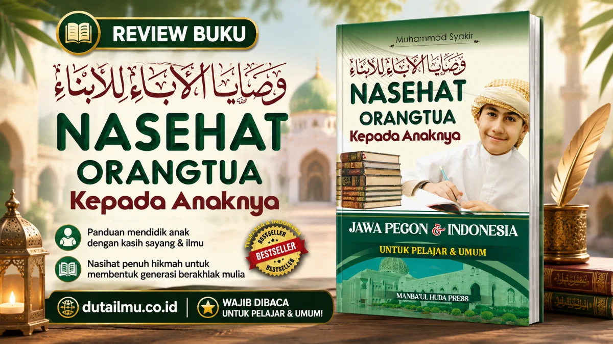 MENANAM BENIH ADAB: TERJEMAH KITAB WASHOYA 3 BAHASA UNTUK GENERASI RABBANI