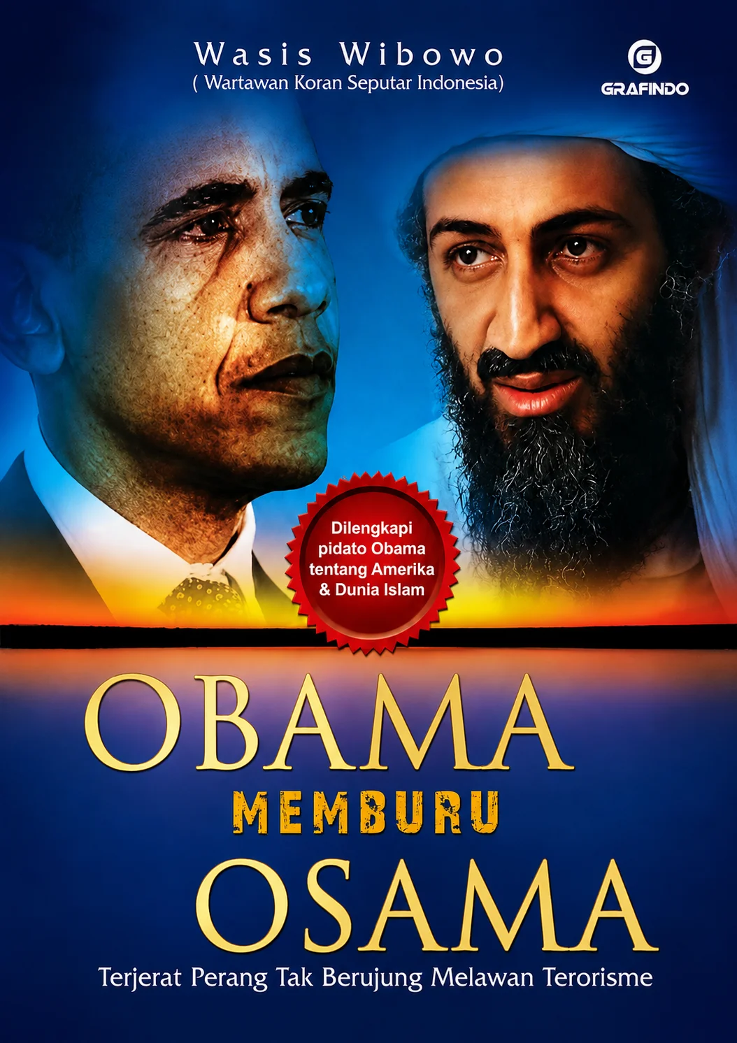 Obama Memburu Osama | Terjerat Perang Tak Berujung Melawan Terorisme