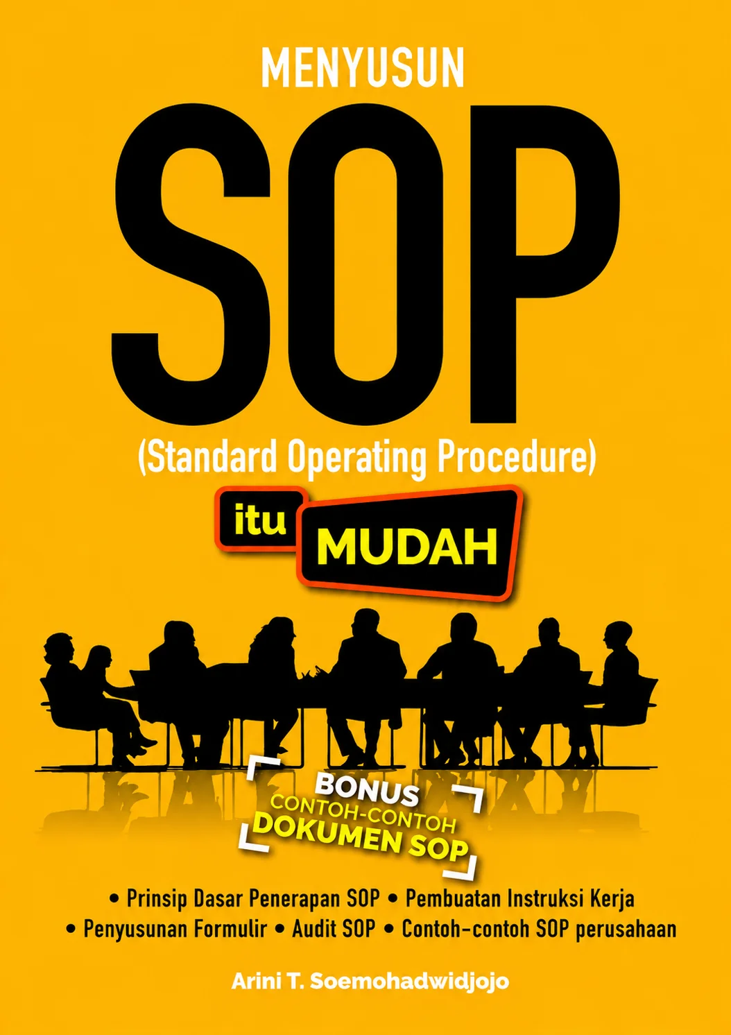 Menyusun SOP (Standard Operating Procedure) Itu Mudah