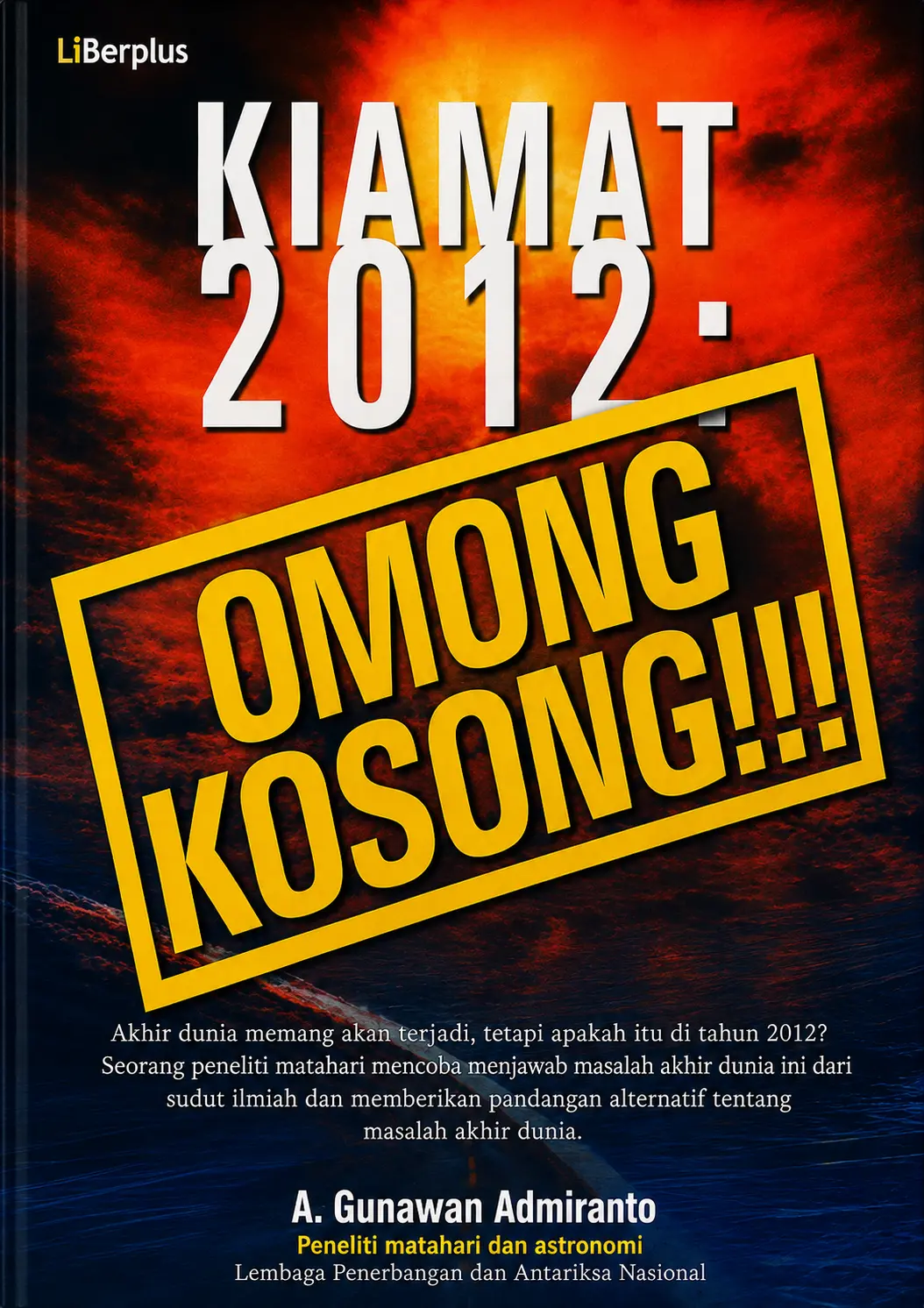 Kiamat 2012 Omong Kosong