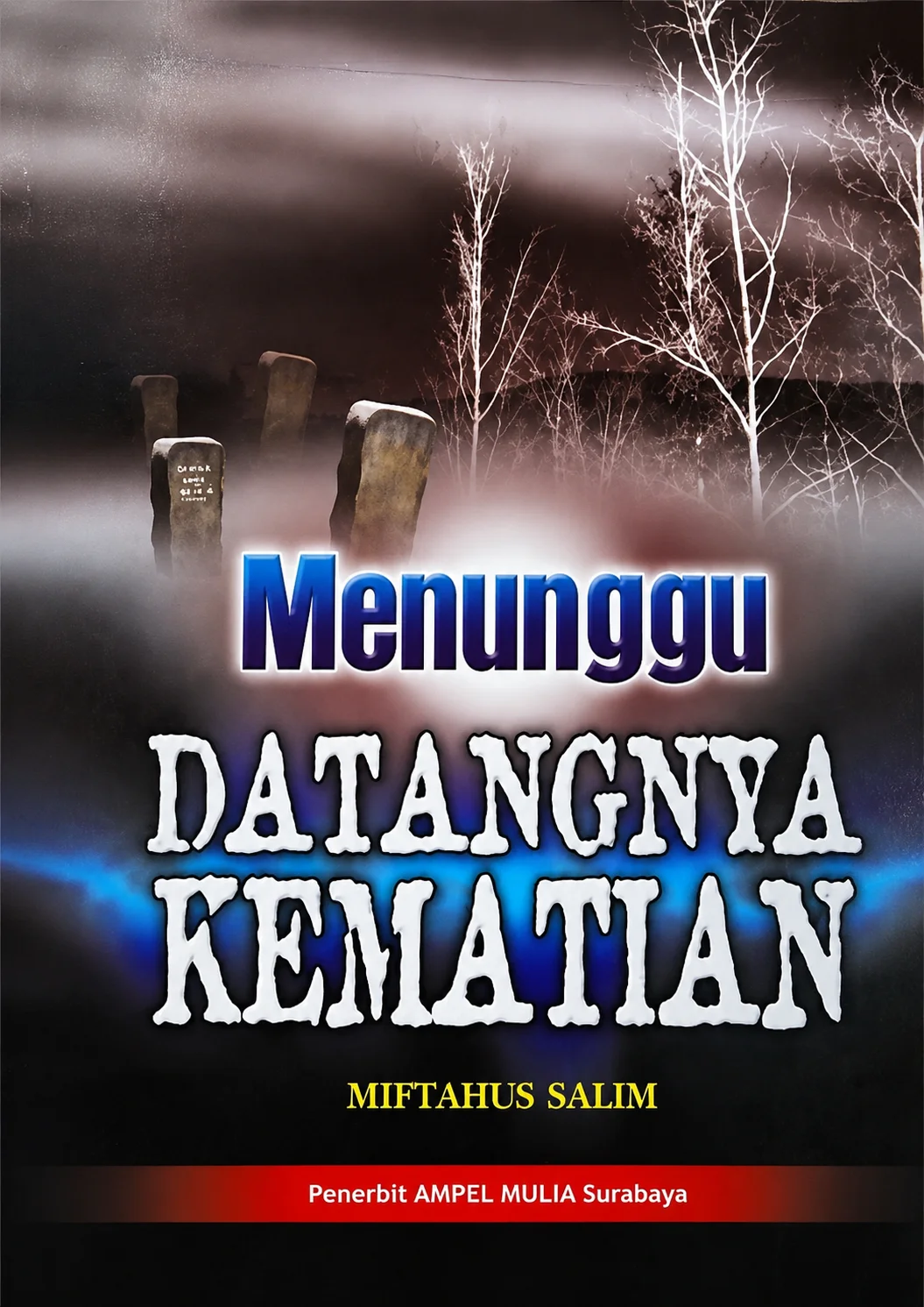 Menunggu Datangnya Kematian