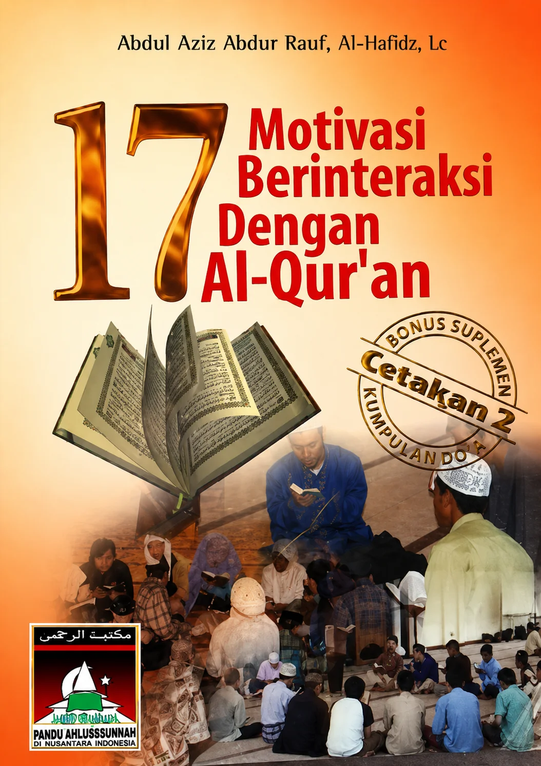 17 Motivasi Berinteraksi dengan Al-Qur'an