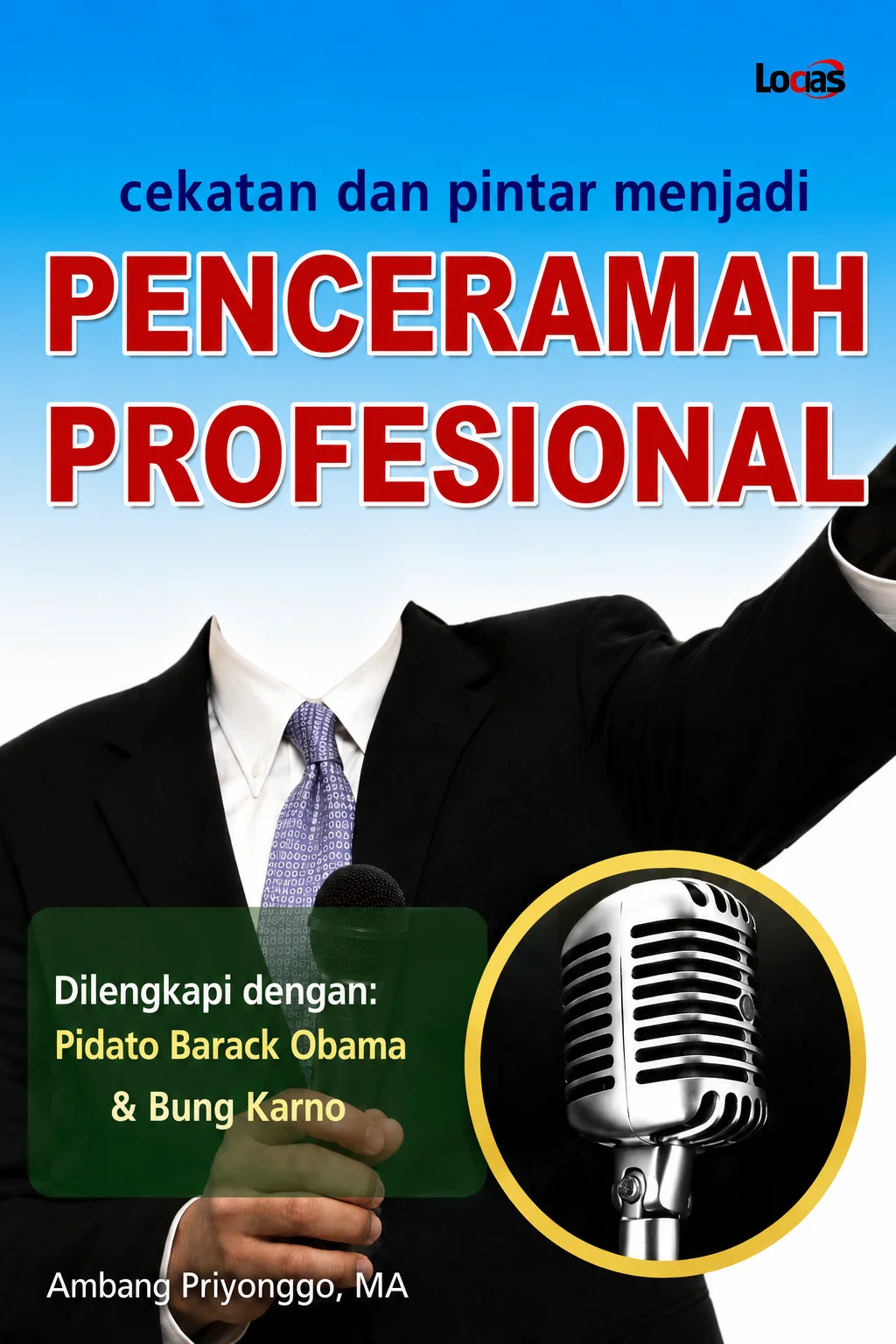 Cekatan dan Pintar Menjadi Penceramah Profesional
