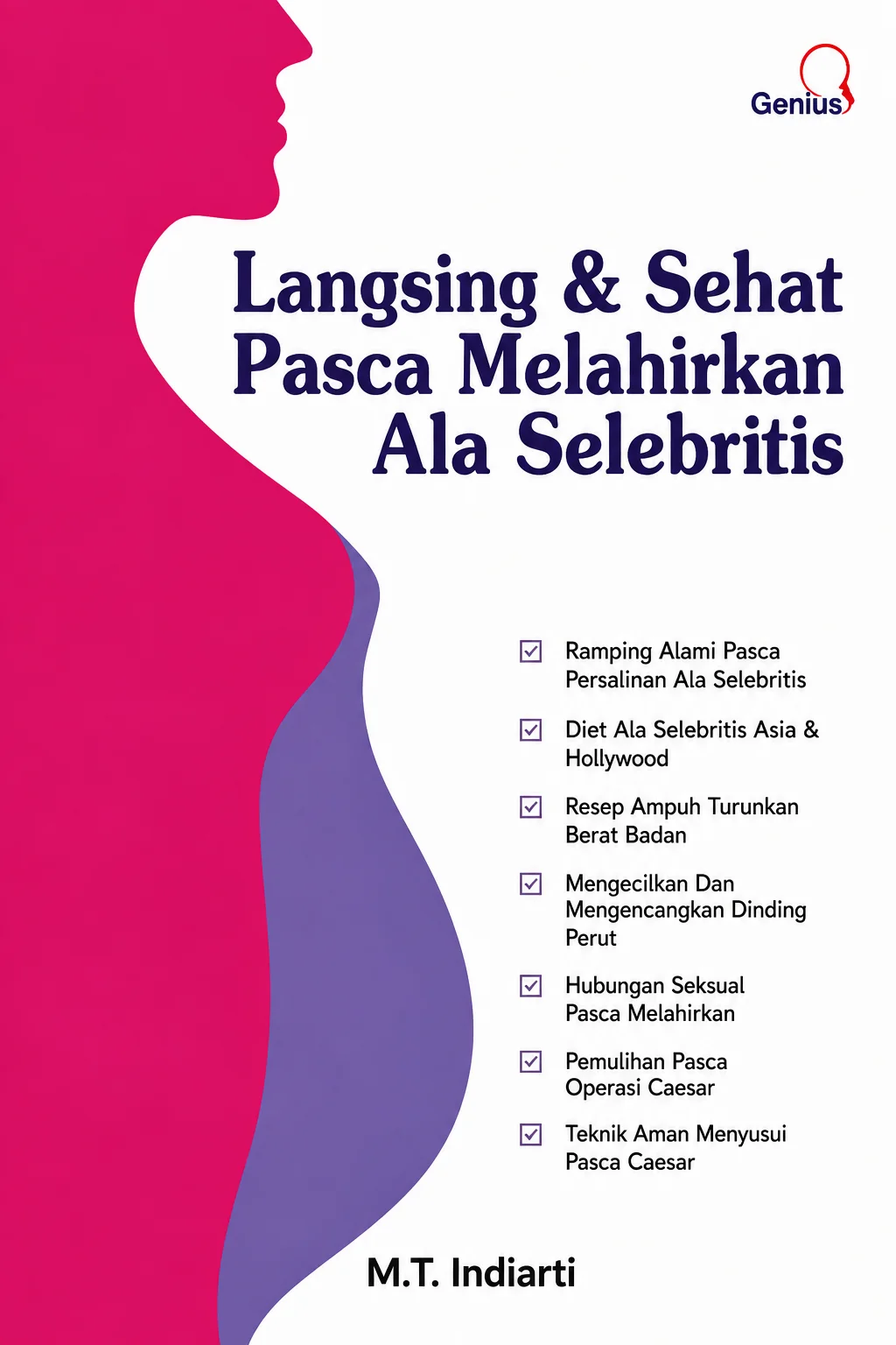 Langsing & Sehat Pasca Melahirkan Ala Selebritis