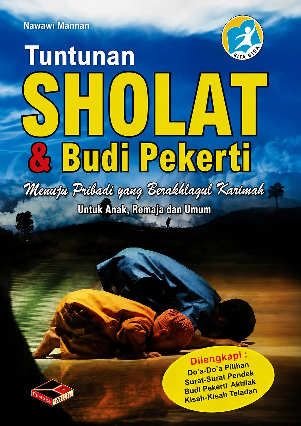 Tuntunan Shalat & Budi Pekerti