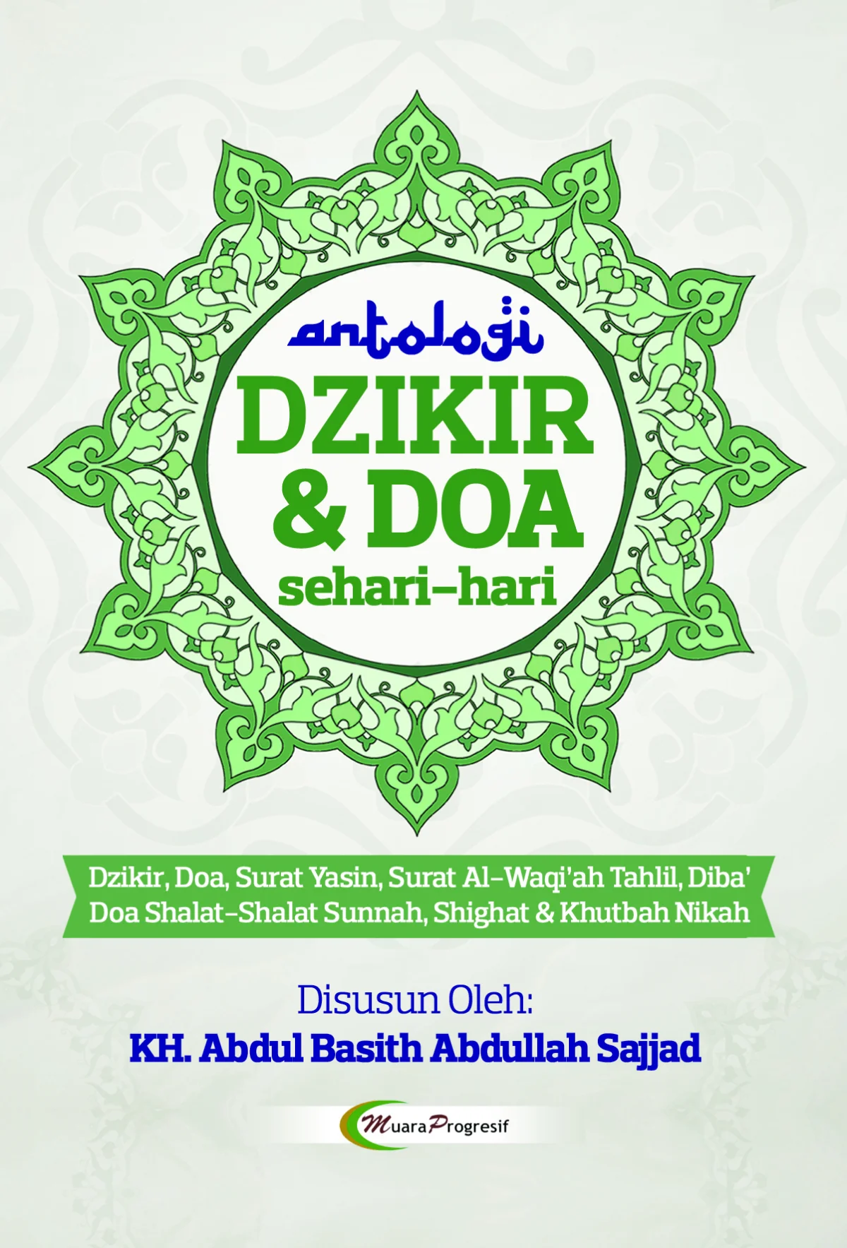 Antologi DZIKIR & DOA Sehari-hari | Majmuk Doa Saku