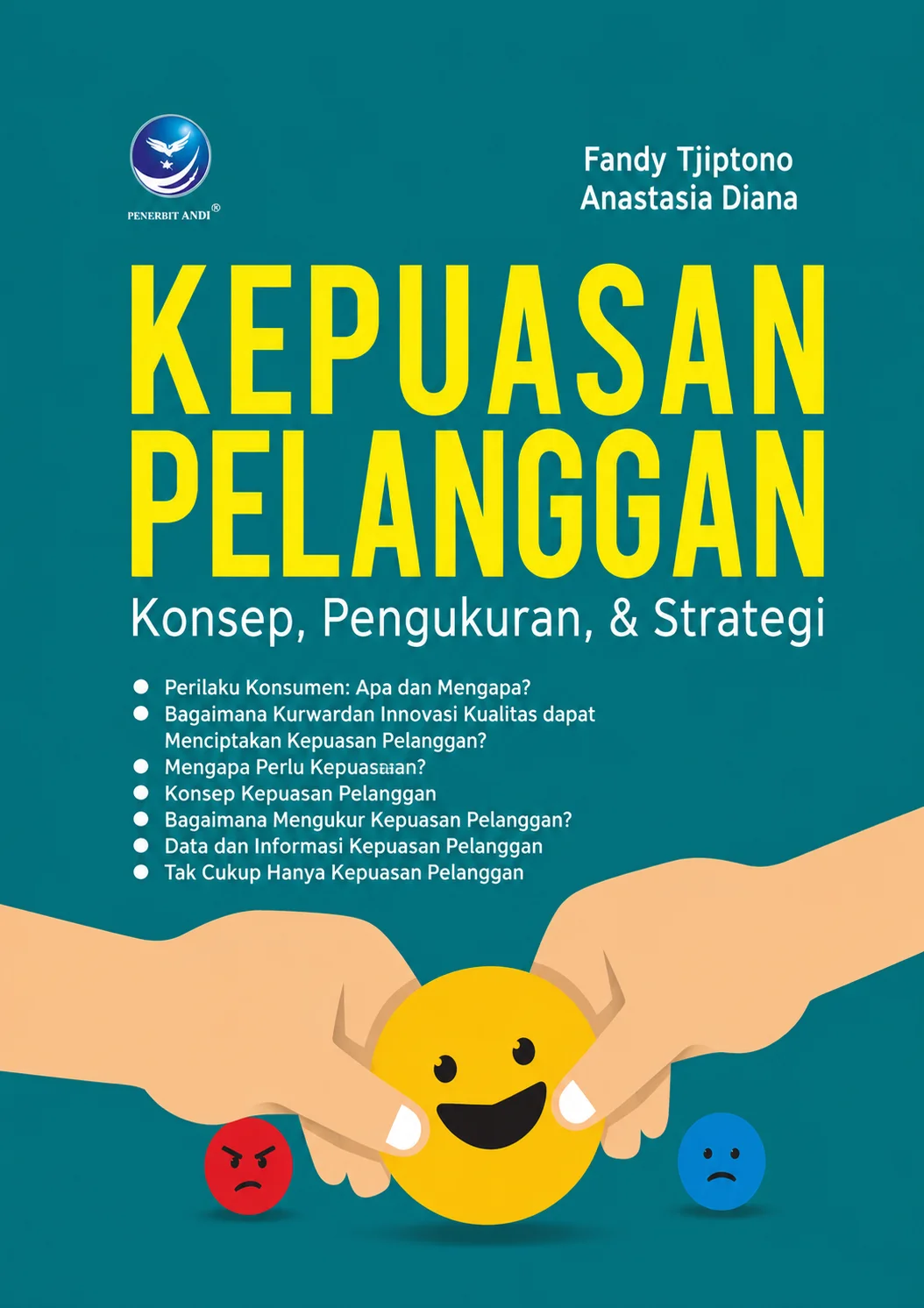 Kepuasan Pelanggan | Konsep, Pengukuran, dan Strategi serta Manajemen dan Strategi Kepuasan Pelanggan