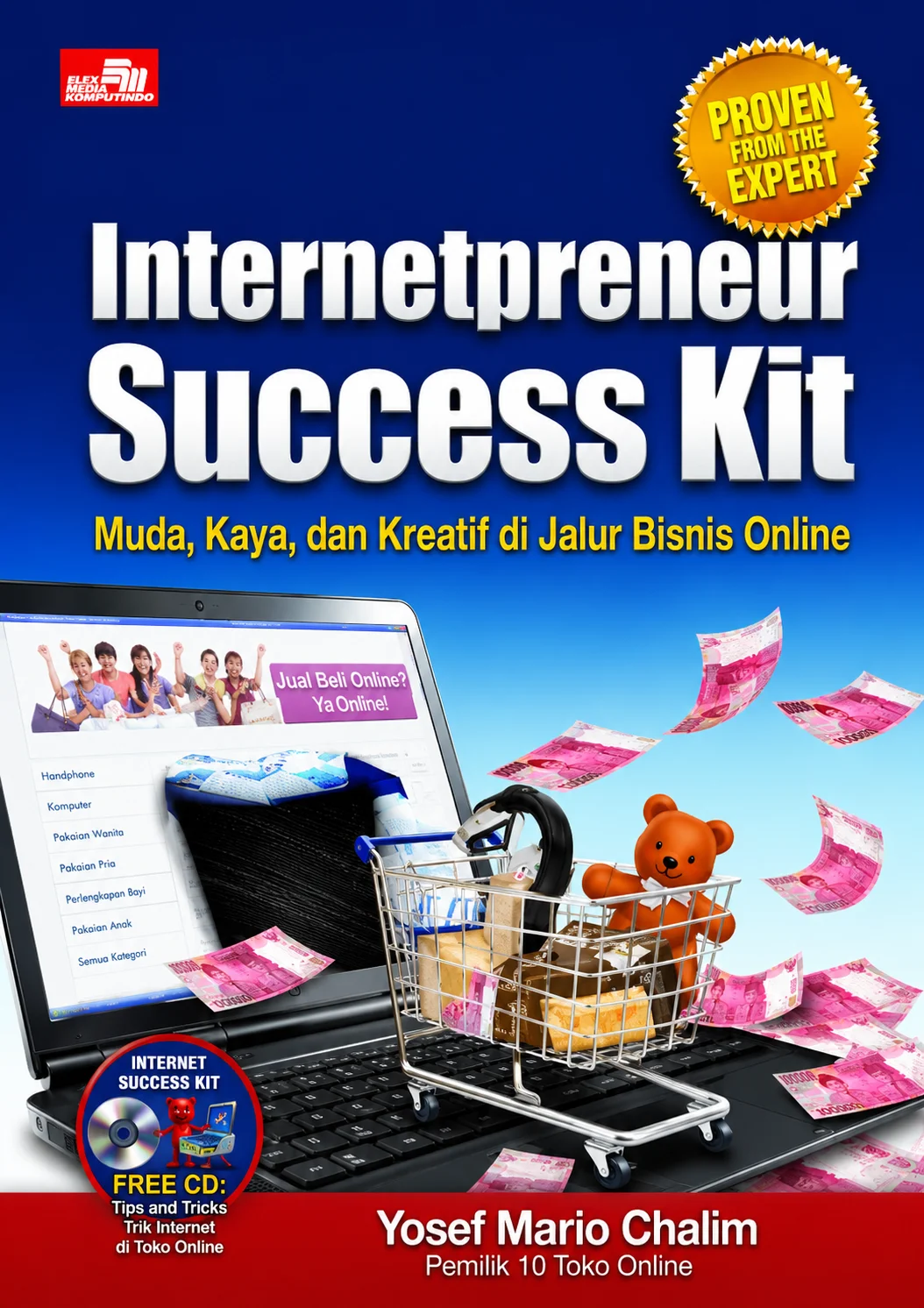 Internetpreneur Success Kit | Muda, Kaya, dan Kreatif di Jalur Bisnis Online