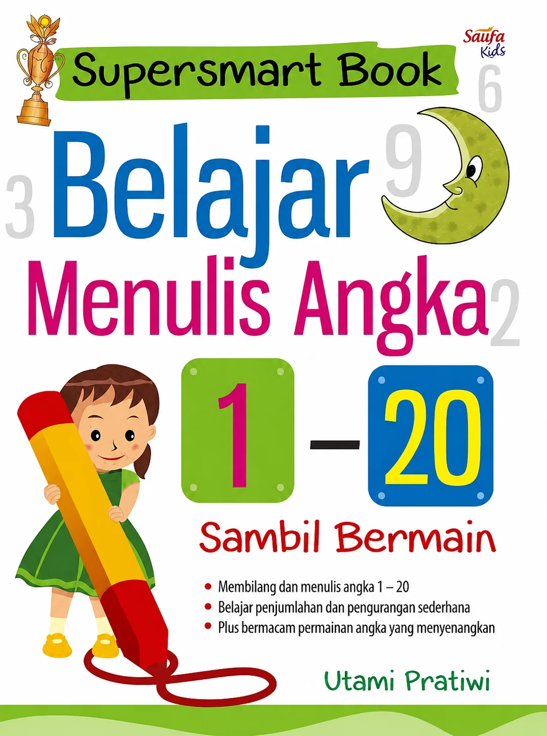 Supersmart Book Belajar Menulis Angka 1-20 Sambil Bermain