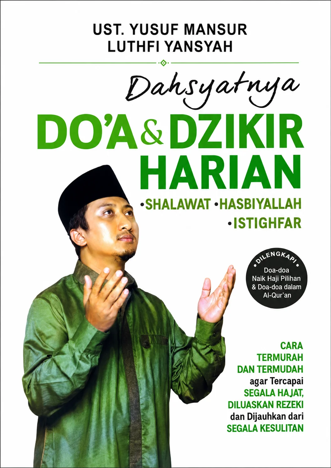 Dahsyatnya Do'a & Dzikir Harian
