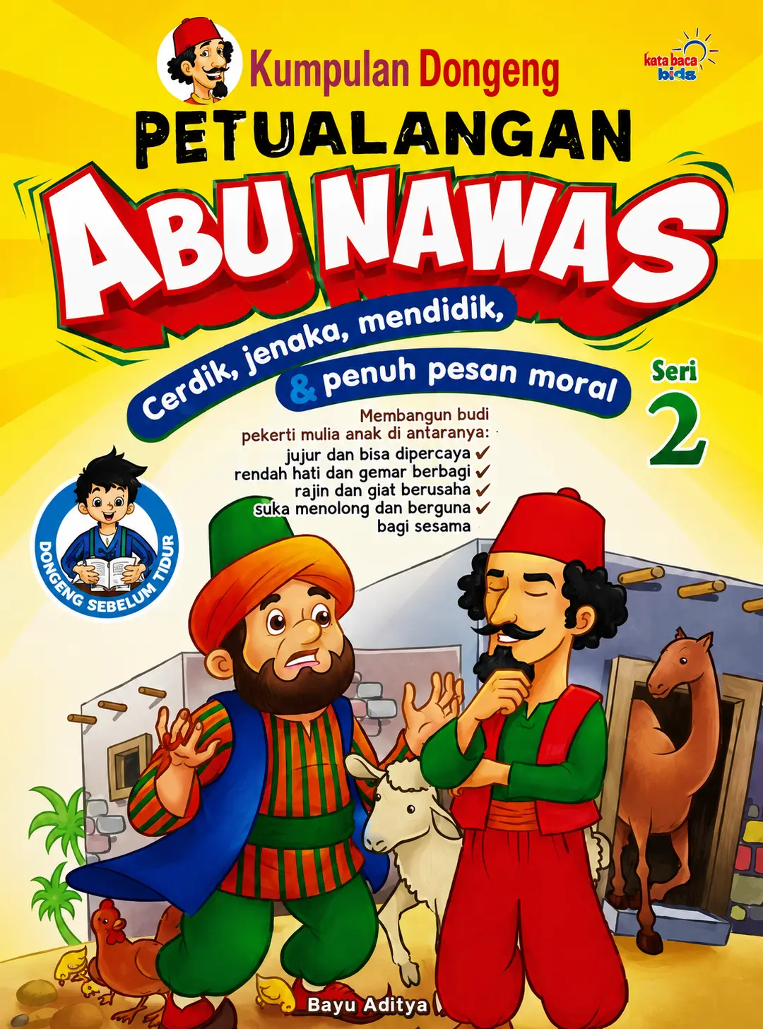 Kumpulan Dongeng Petualangan Abu Nawas