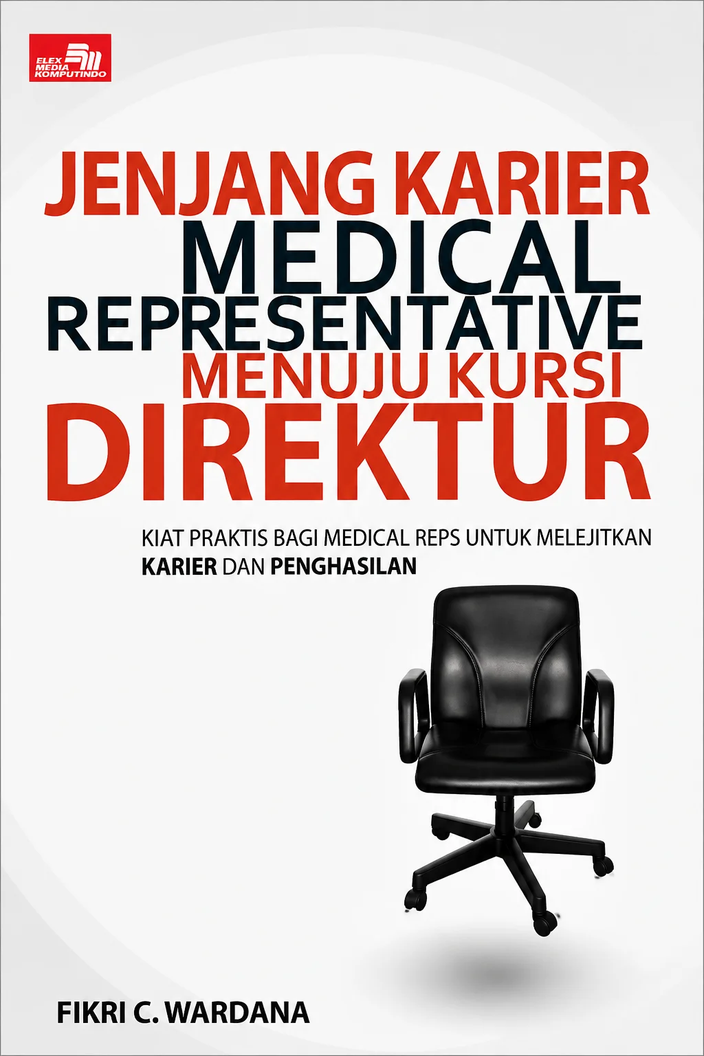 Jenjang Karier Medical Representative Menuju Kursi Direktur