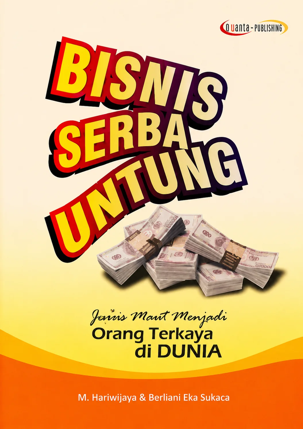 Serba Untung | Jurus Maut Menjadi Orang Terkaya di Dunia