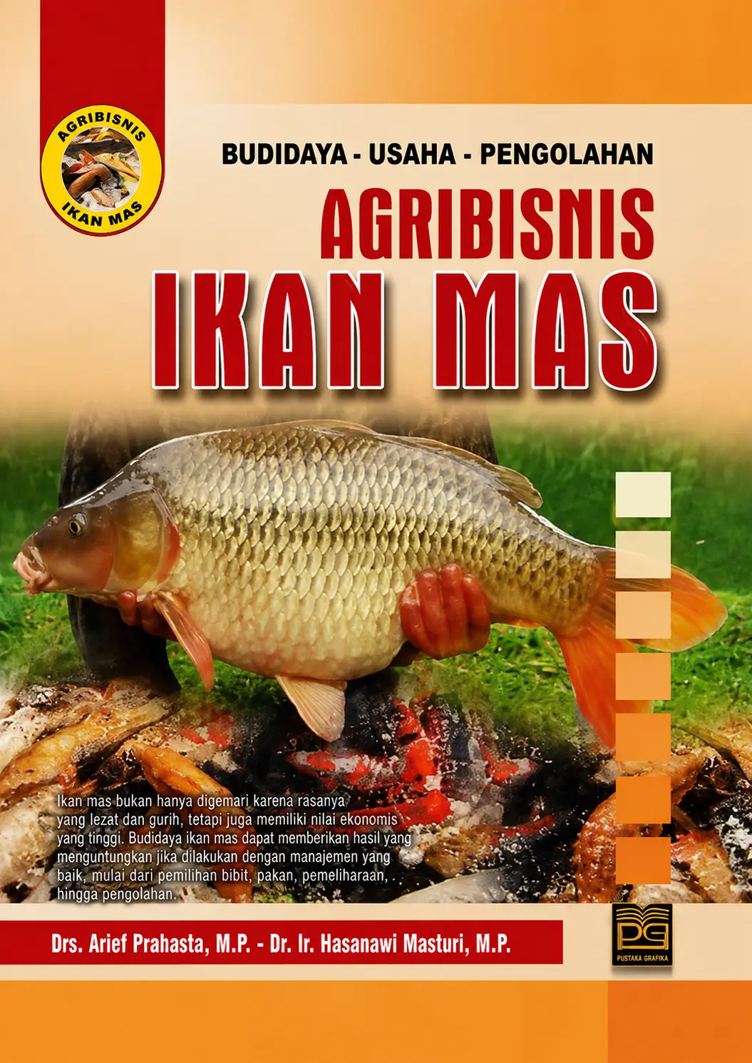 Budidaya, Usaha, Pengolahan Agribisnis Ikan Mas