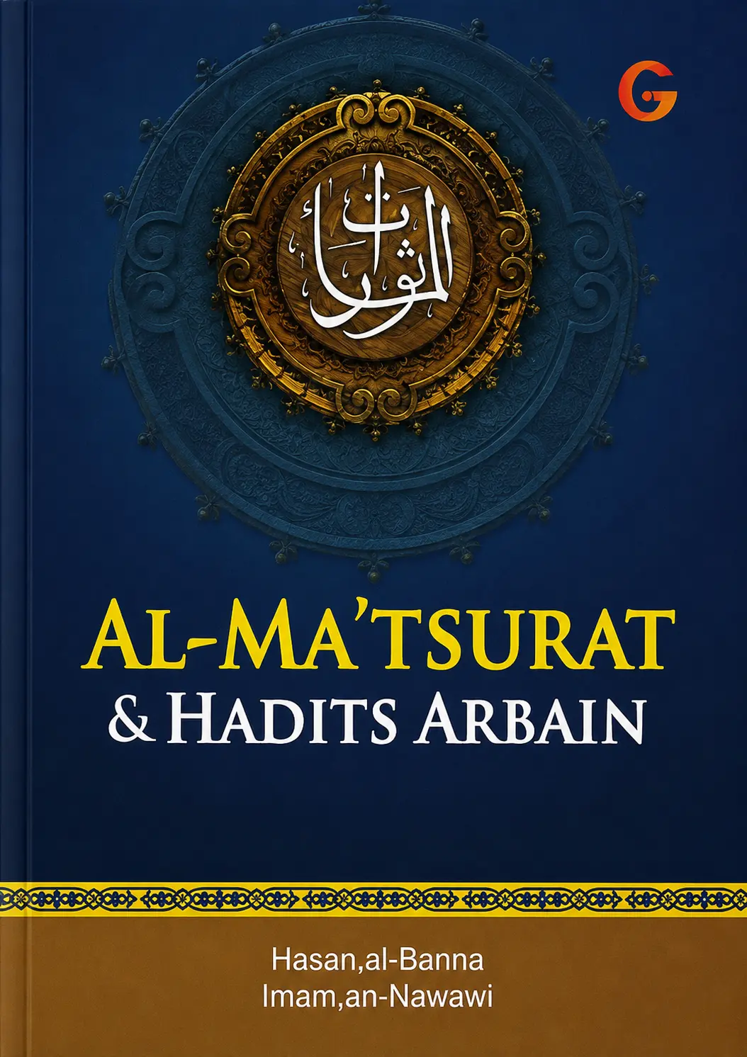 Al-Ma'tsurat & Hadits Arbain