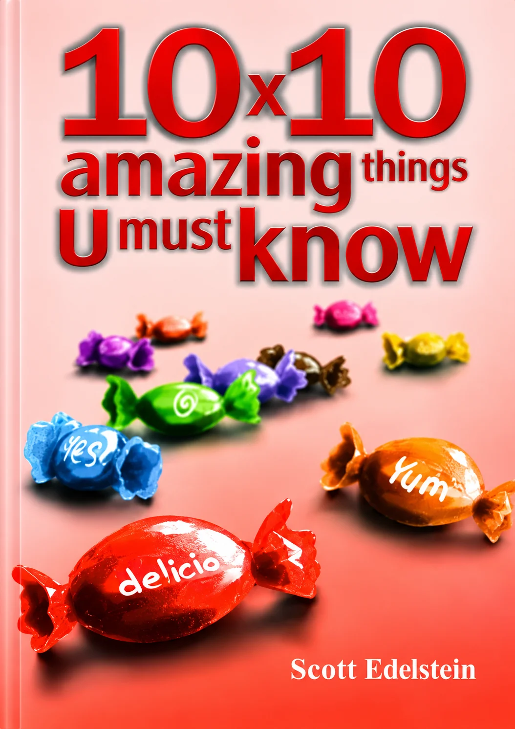 10 x 10 Amazing Things U Must Know