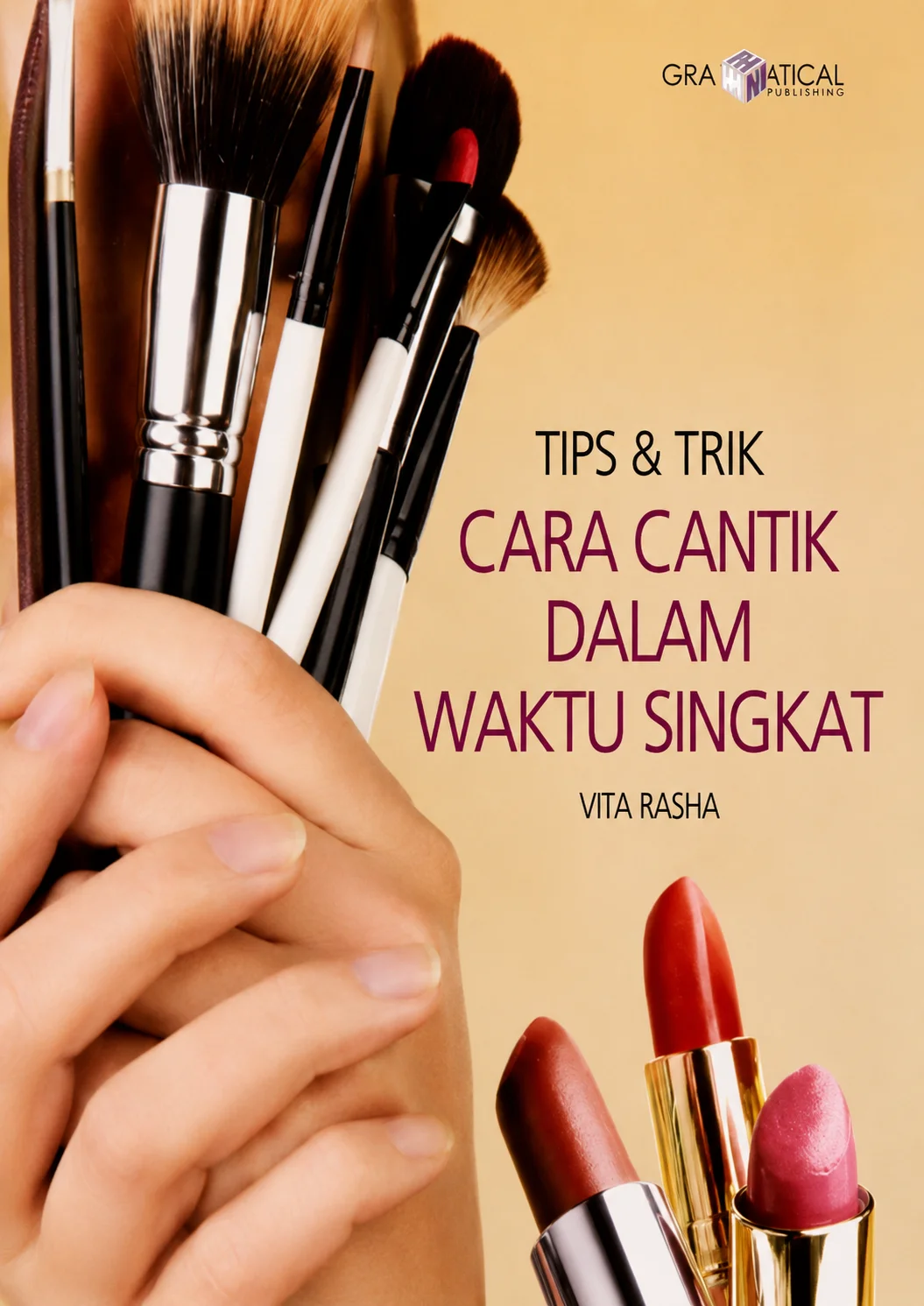 Tips & Trik Cara Cantik Dalam Waktu Singkat