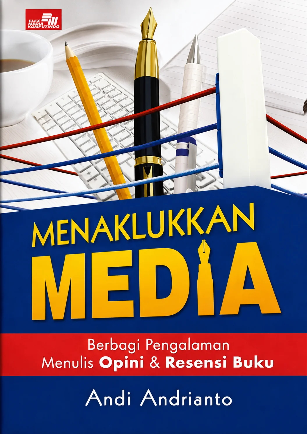 Menaklukkan Media