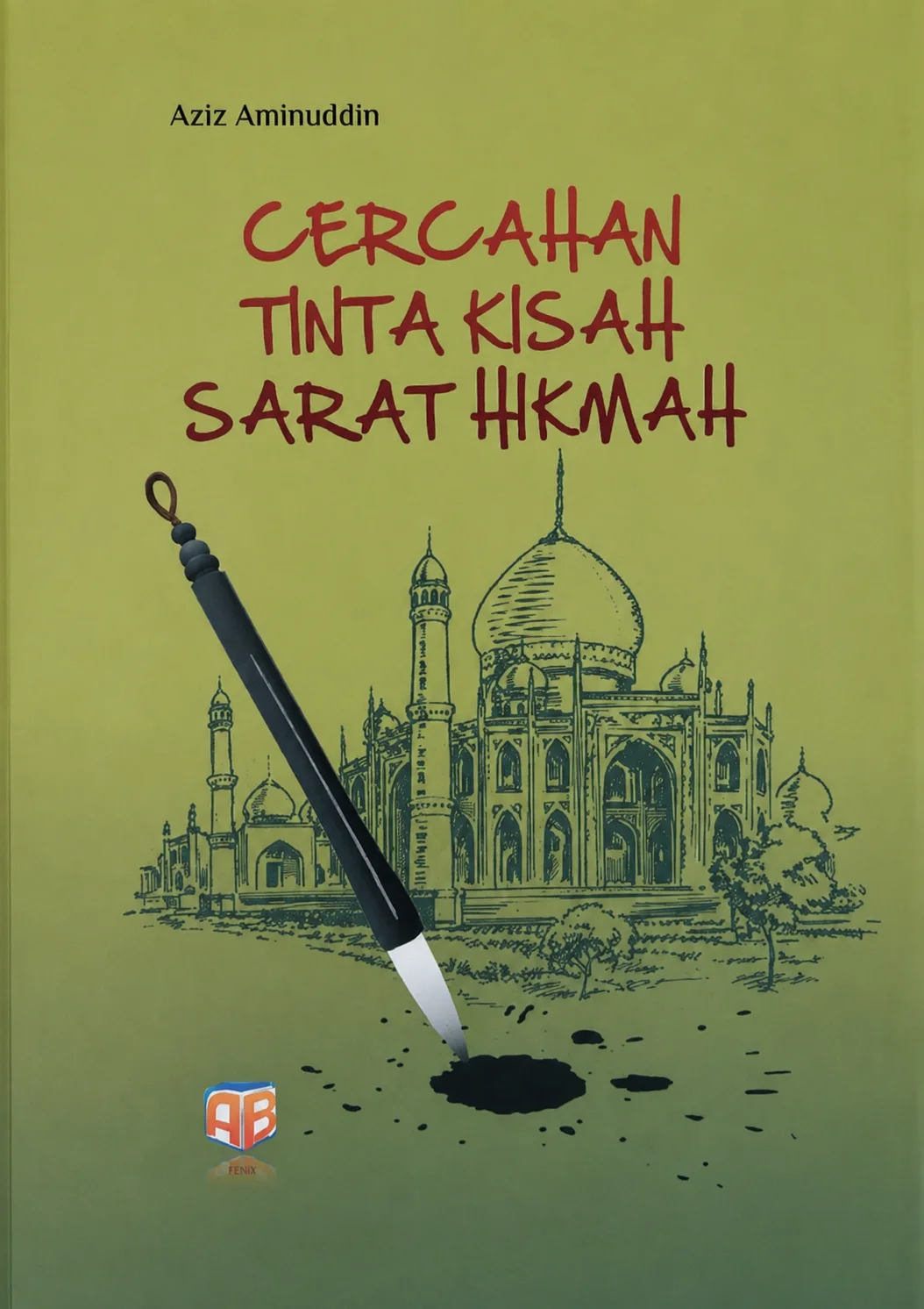 Cercahan Tinta Kisah Sarat Hikmah