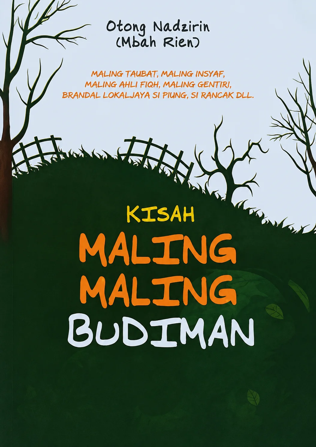 Kisah Maling-Maling Budiman