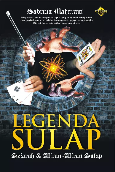Legenda Sulap | Sejarah & Aliran-Aliran Sulap