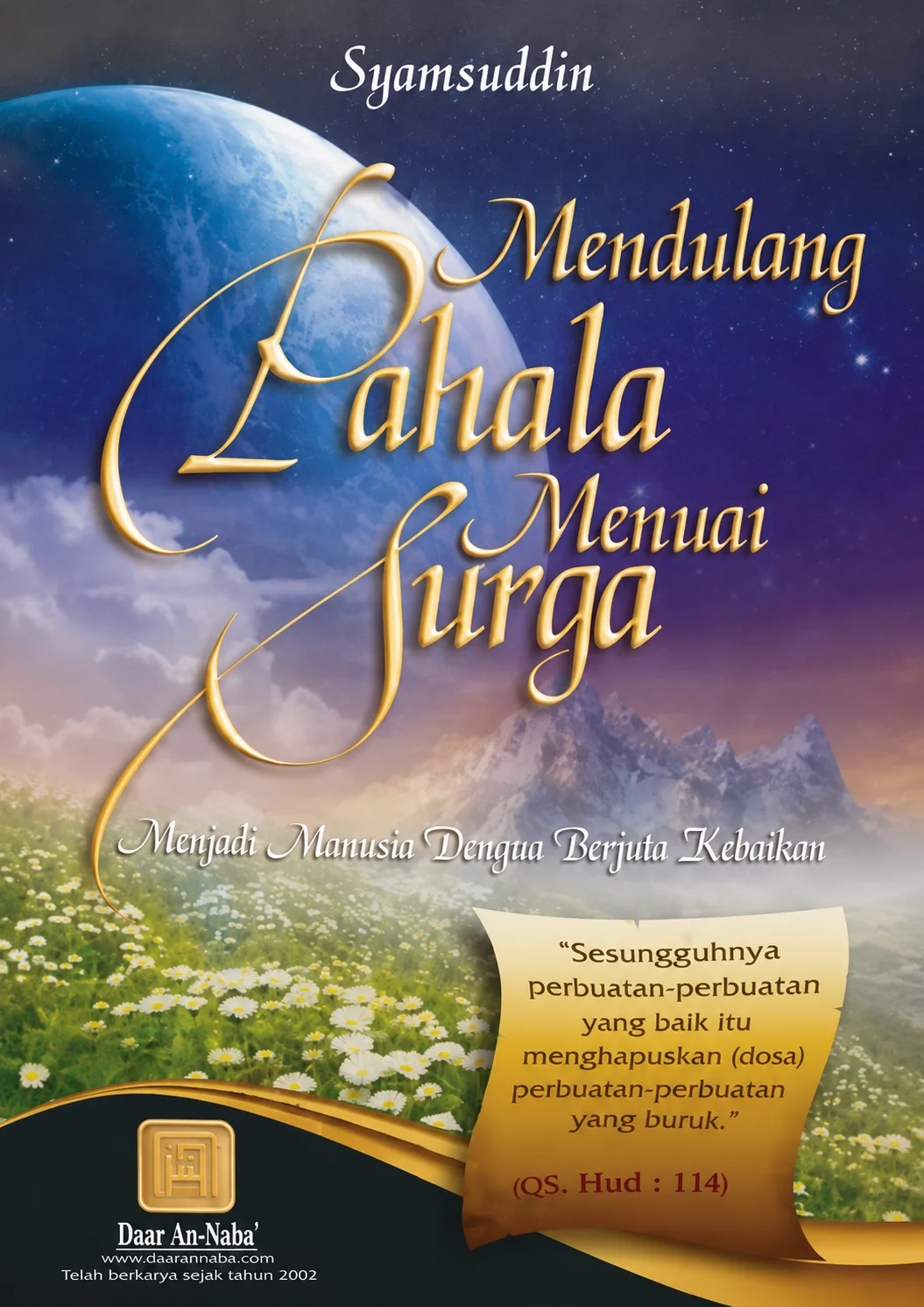 Mendulang Pahala Menuai Surga