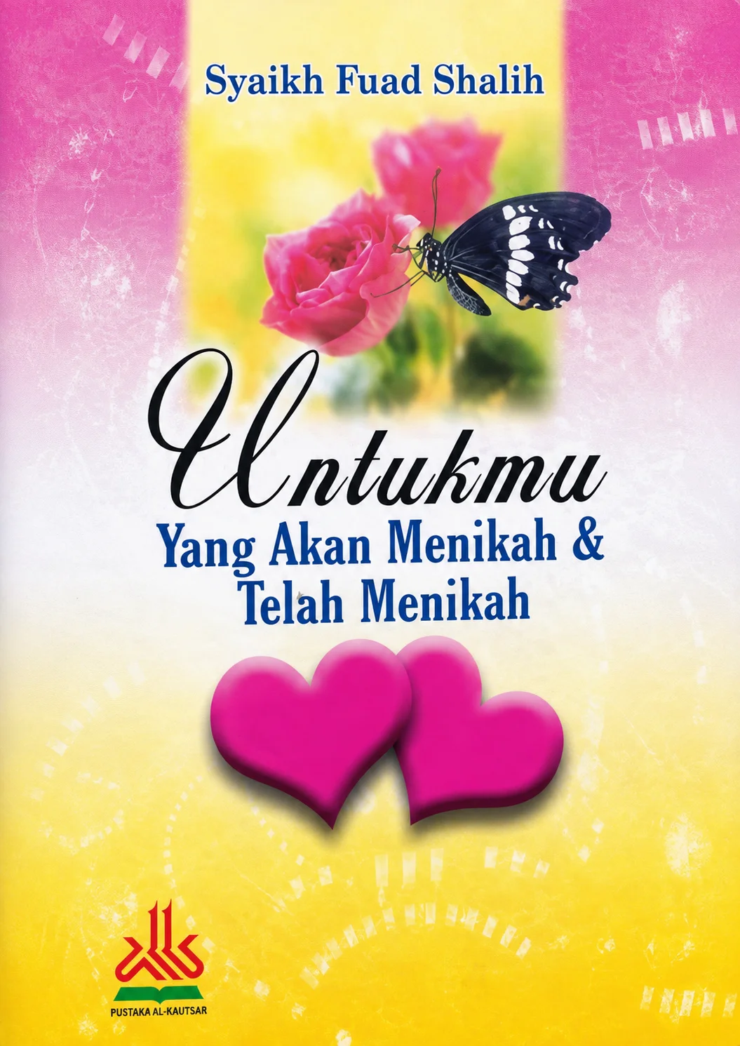 Untukmu Yang Akan Menikah & Telah Menikah