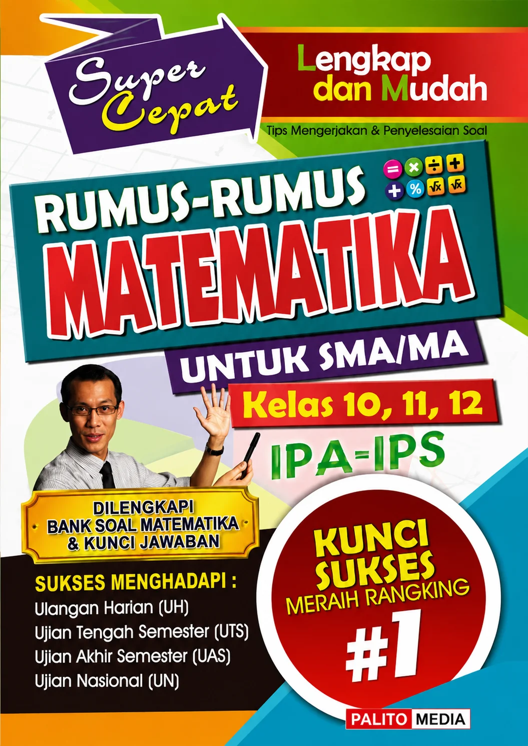 Lengkap & Mudah Rumus-Rumus Matematika Untuk SMA/MA Kelas 10, 11, 12 IPA-IPS