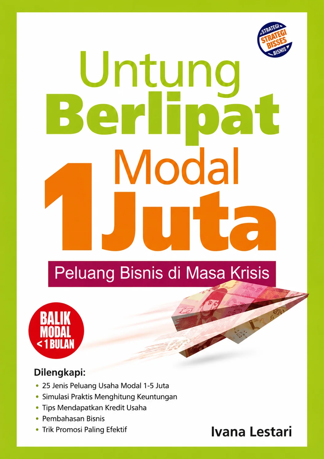 Untung Berlipat Modal 1 Juta | Peluang Bisnis di Masa Krisis