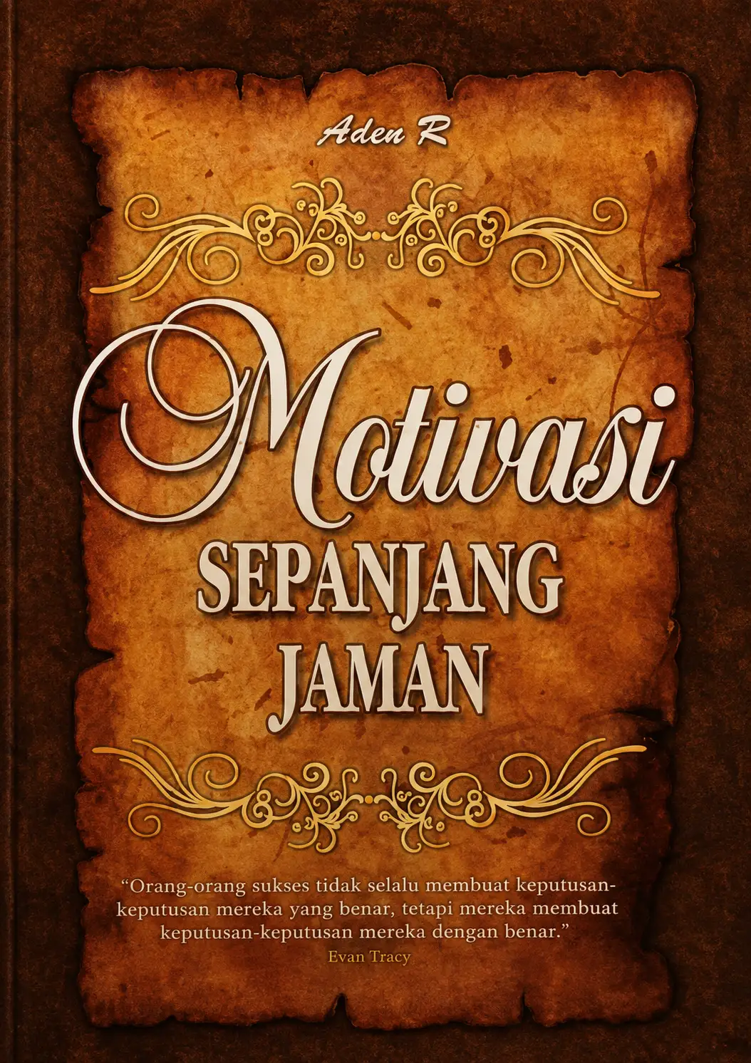 Motivasi Sepanjang Jaman