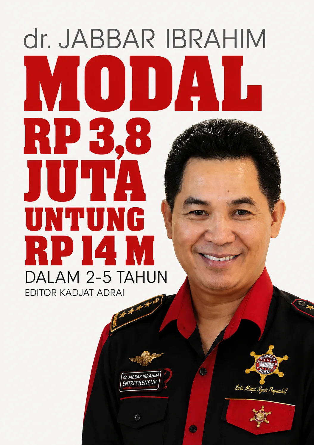 Modal Rp 3,8 Juta Untung Rp 14 M dalam 2-5 Tahun
