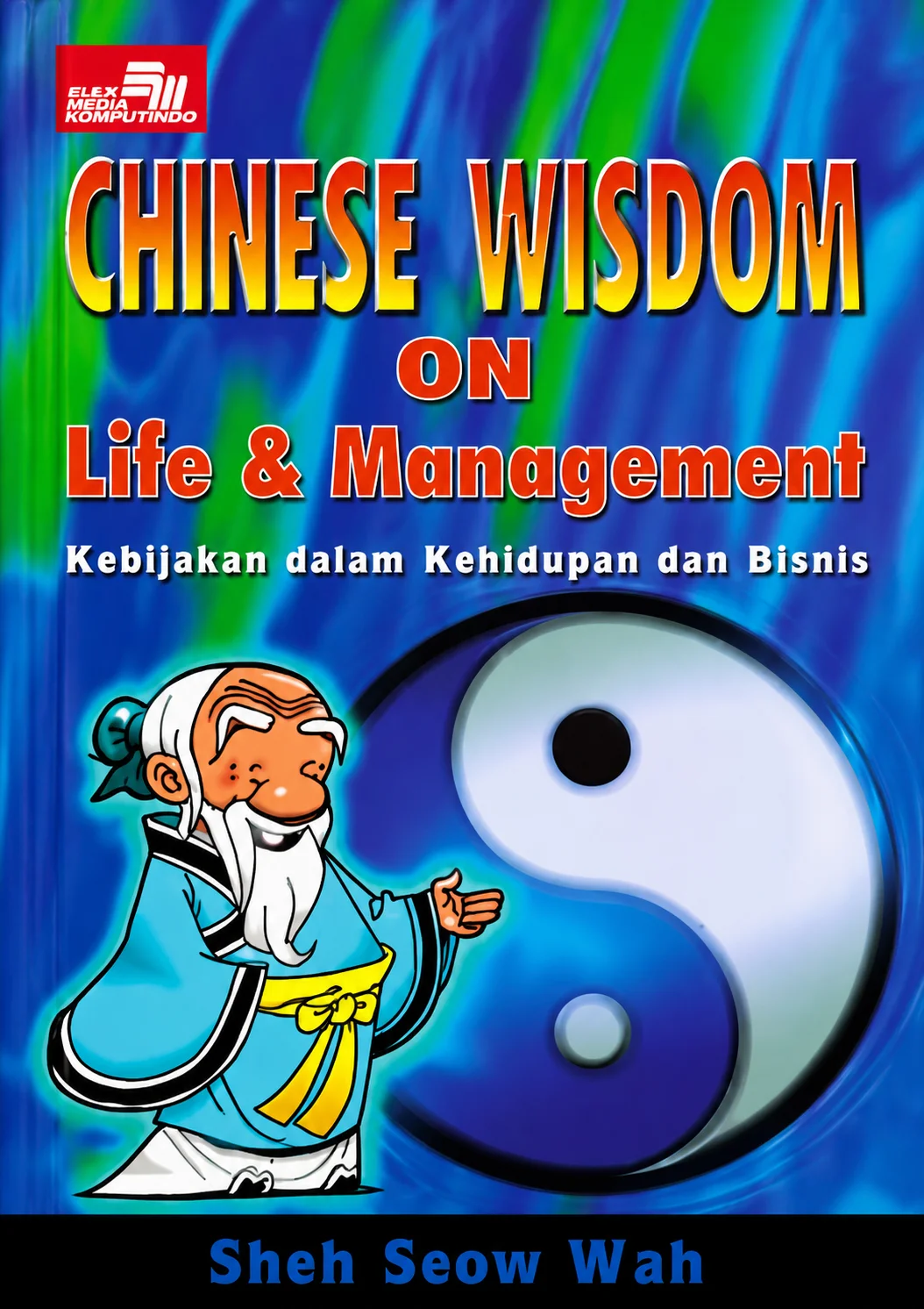Chinese Wisdom on Life & Management
