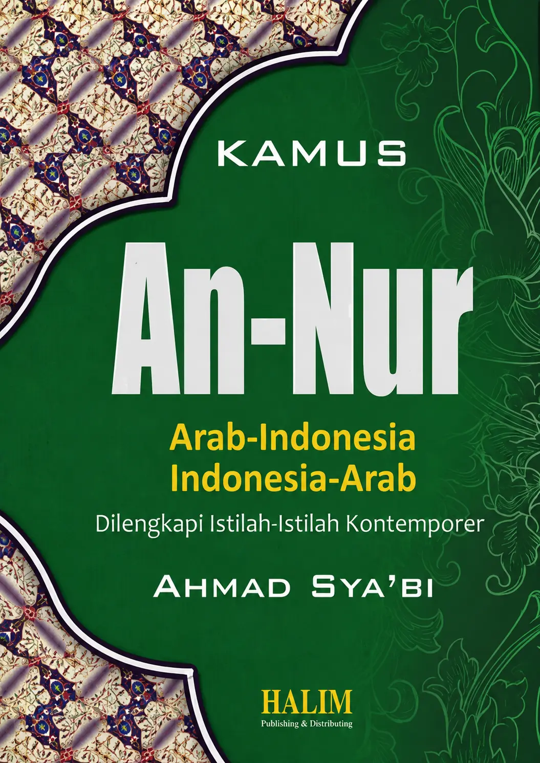 Kamus An Nur |  Arab-Indonesia & Indonesia-Arab
