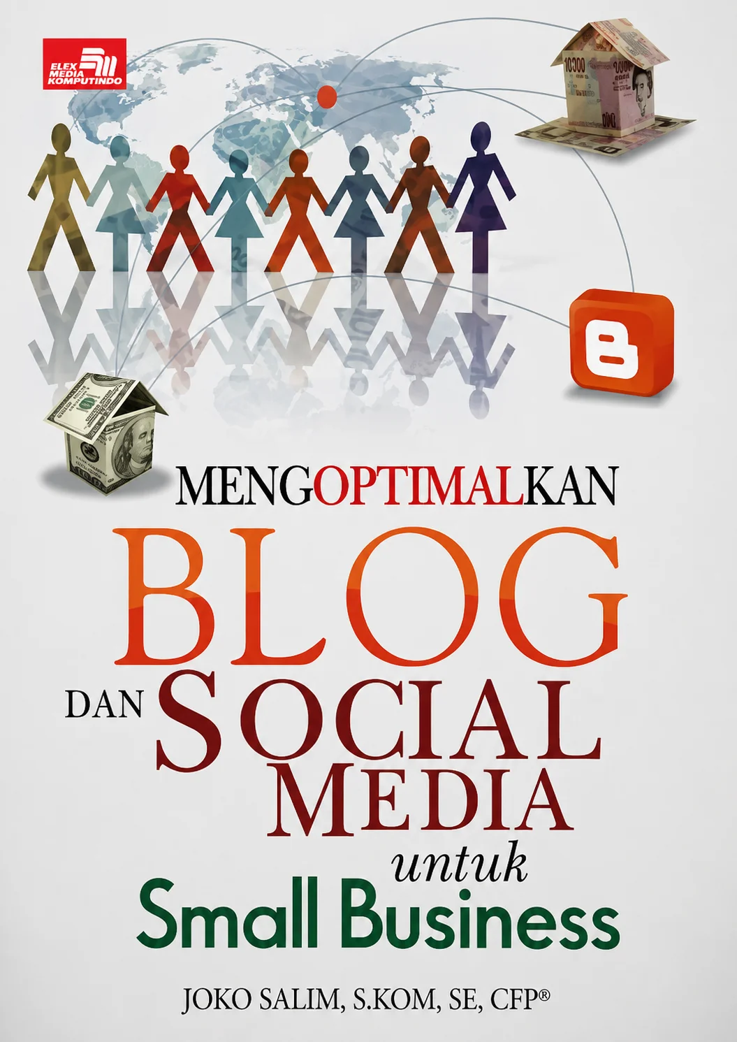 Mengoptimalkan Blog dan Sosial Media untuk Small Business