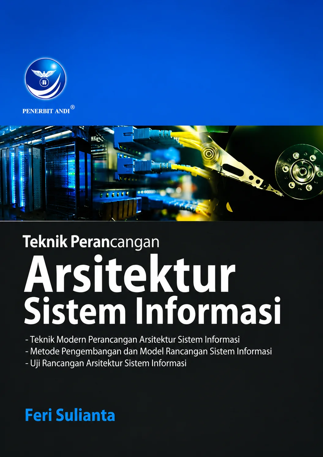 Teknik Perancangan Arsitektur Sistem Informasi