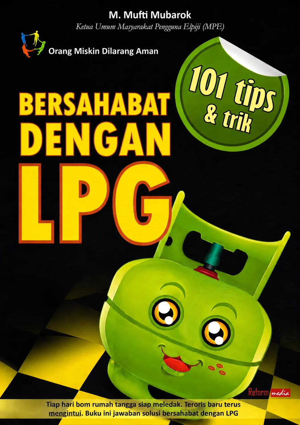 Bersahabat dengan LPG | 101 Tips & Trik