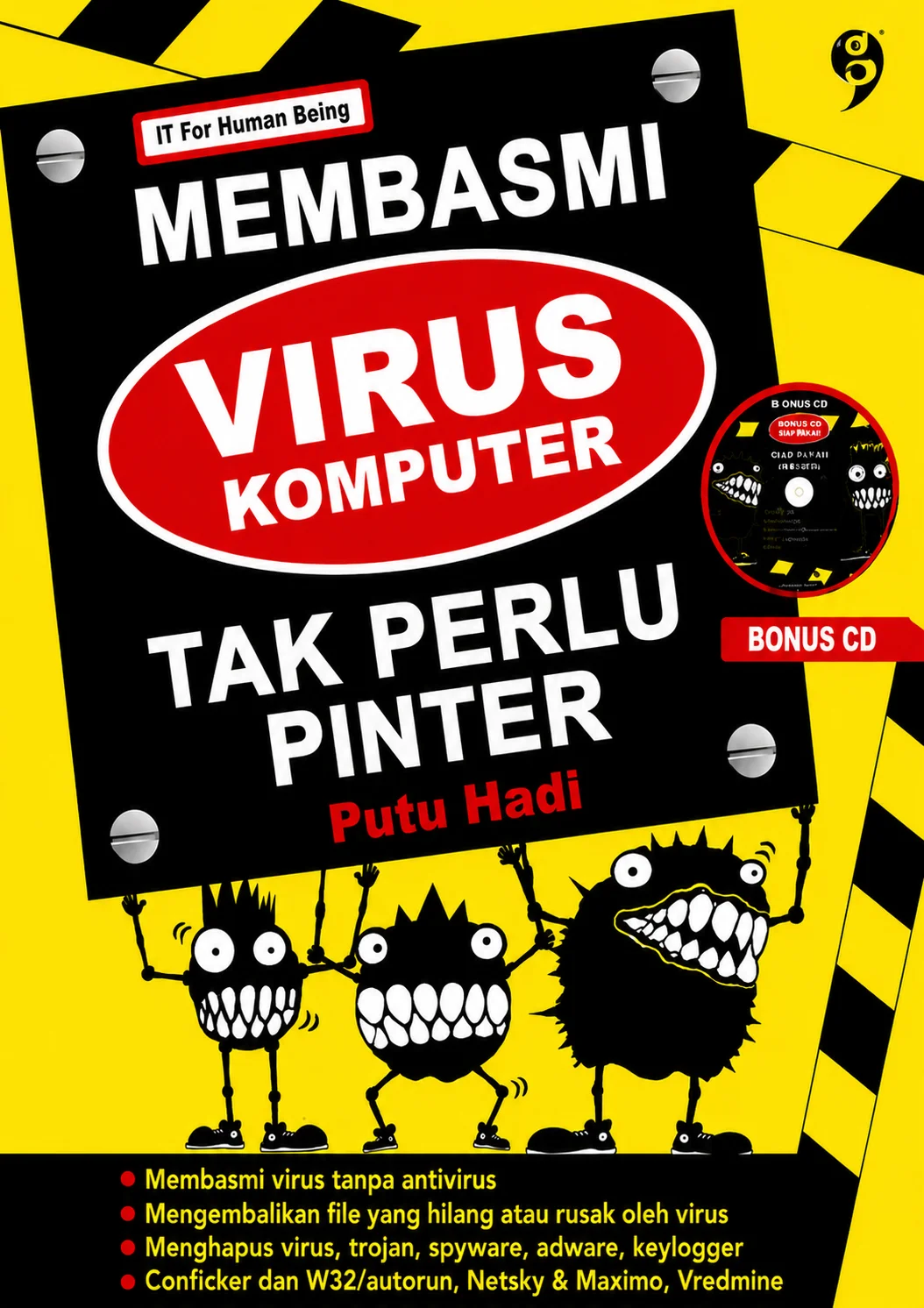 Membasmi Virus Komputer Tak Perlu Pinter
