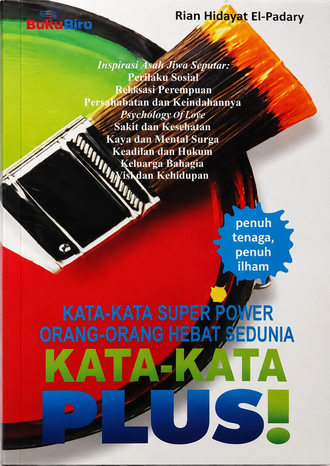 Kata-Kata Super Power Orang-Orang Hebat Sedunia Kata-Kata Plus!