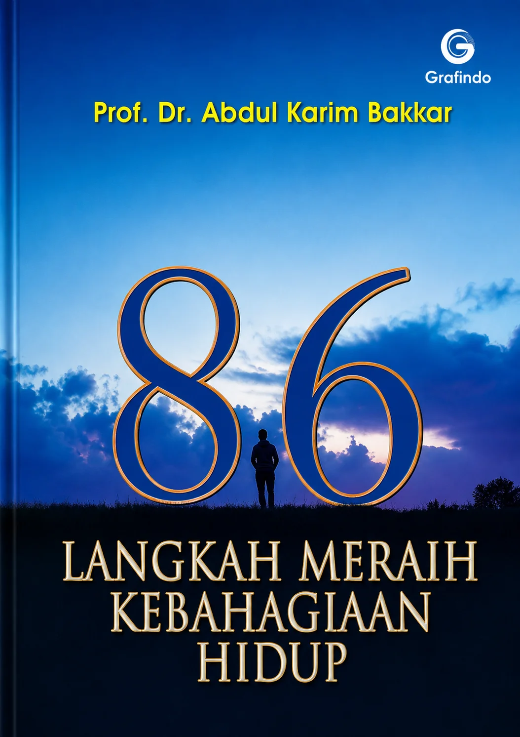 86 Langkah Meraih Kebahagiaan Hidup