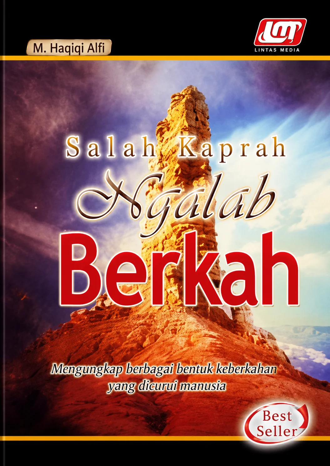 Salah Kaprah Ngalap Berkah