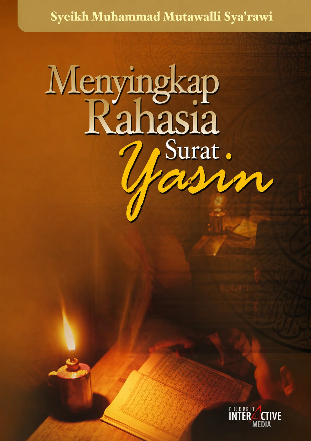 Menyingkap Rahasia Surat Yasin