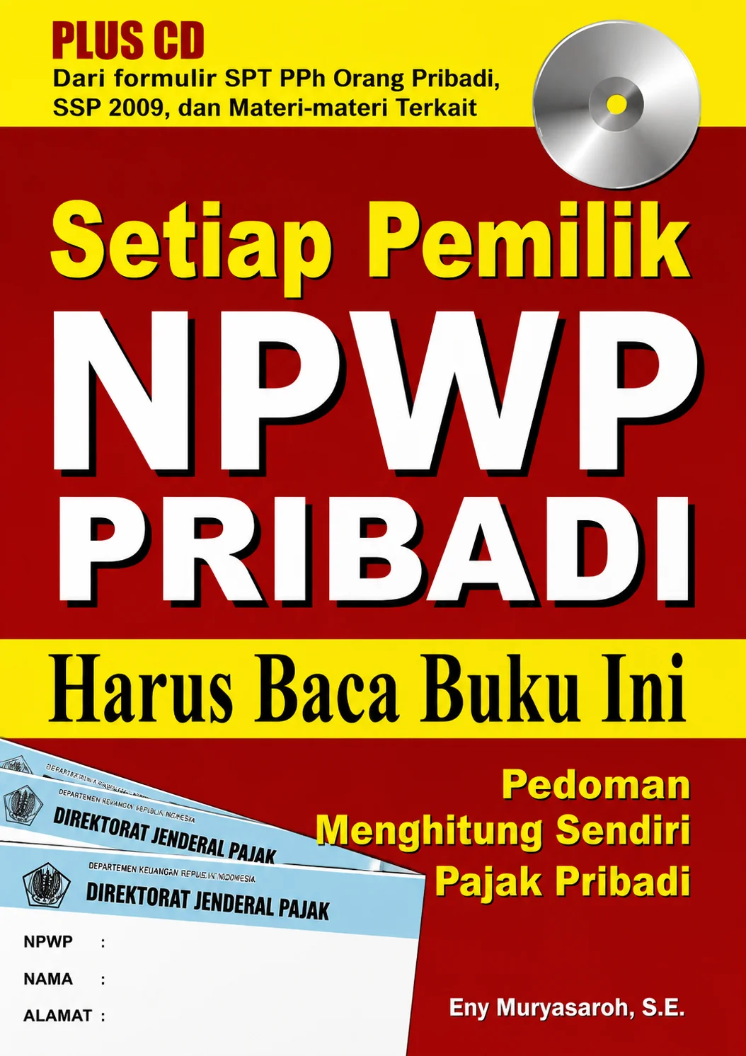 Setiap Pemilik NPWP Pribadi Harus Baca Buku Ini