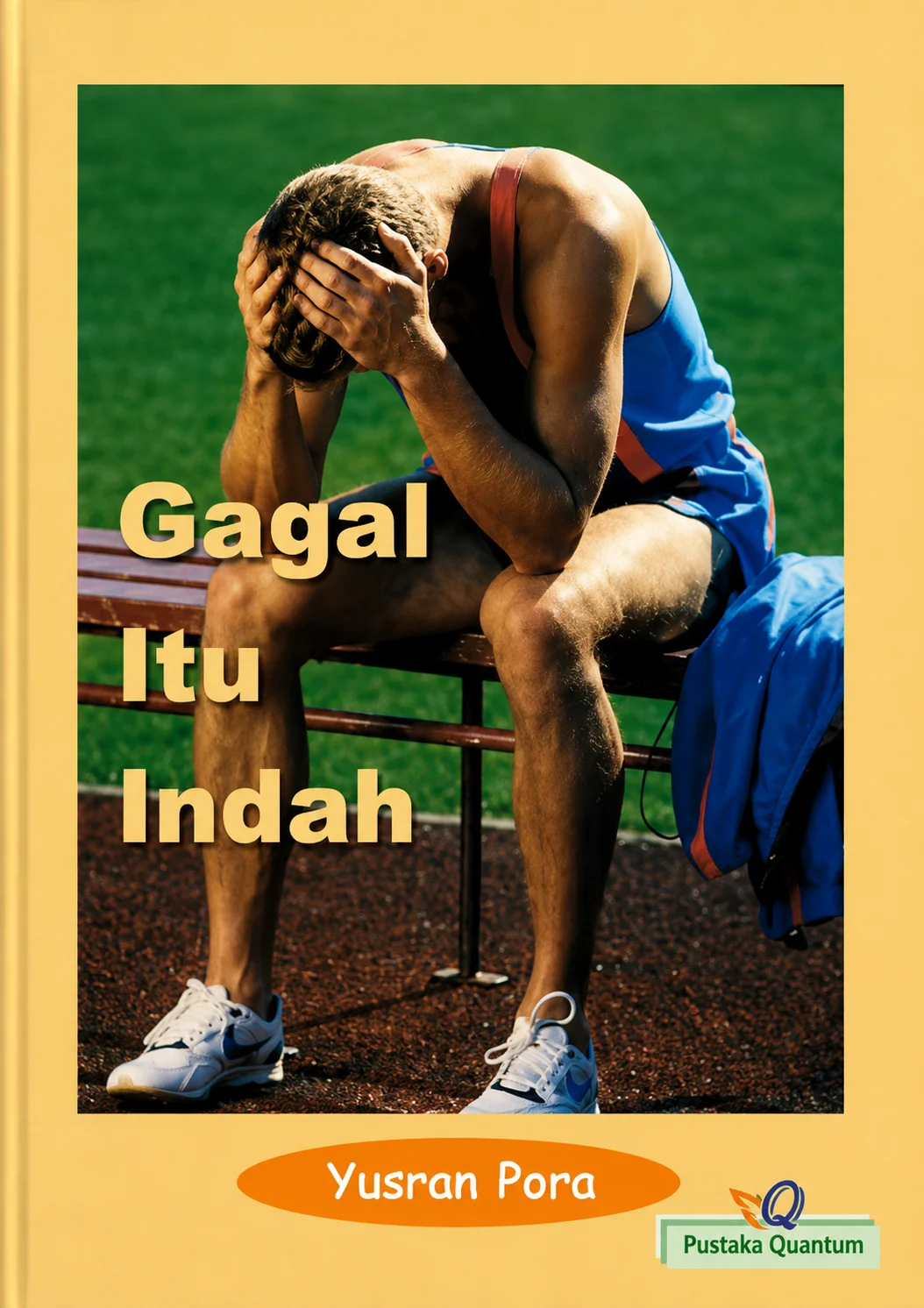 Gagal Itu Indah