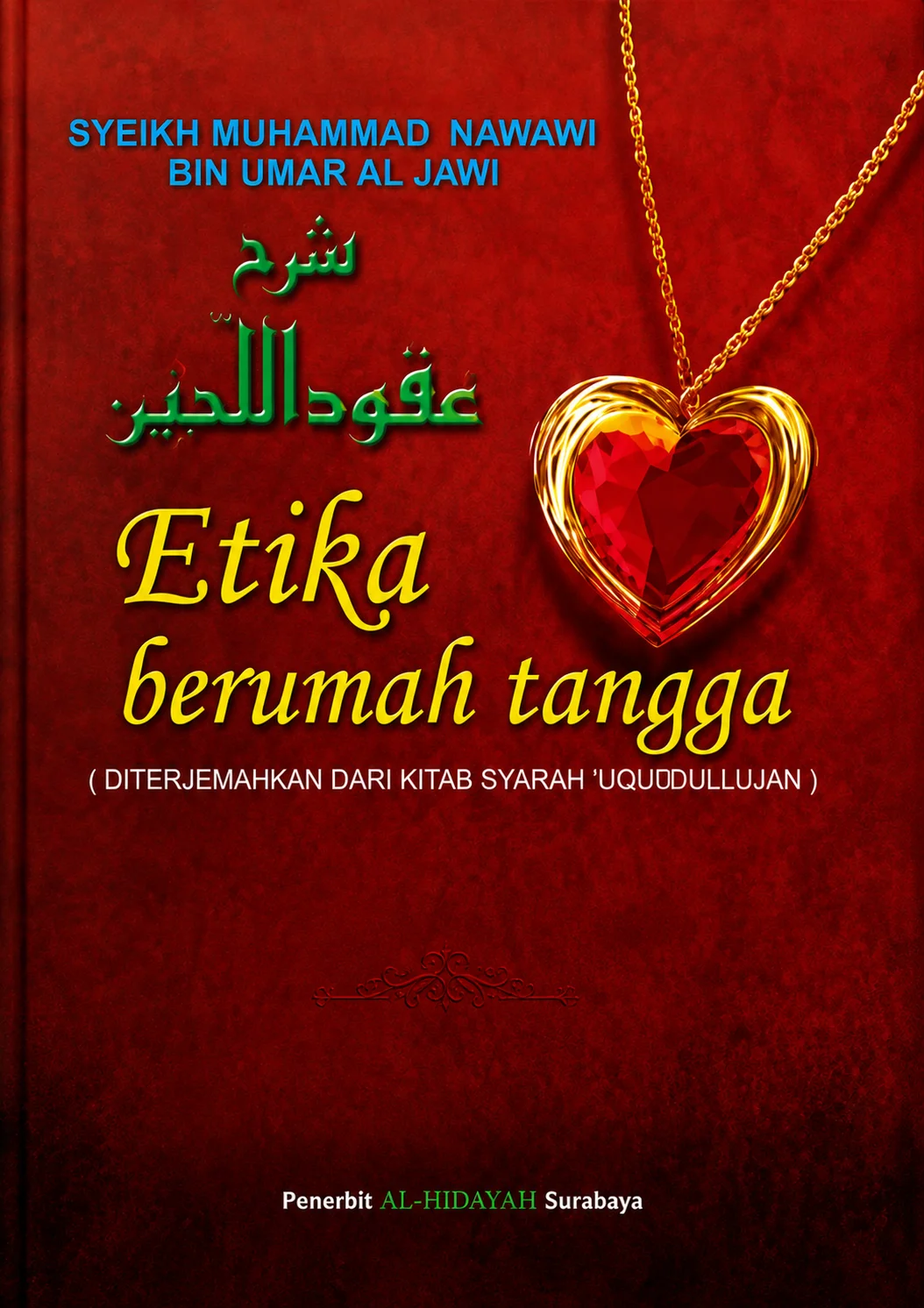 Terjemah Syarah Uqudul Lujain | Etika Berumah Tangga