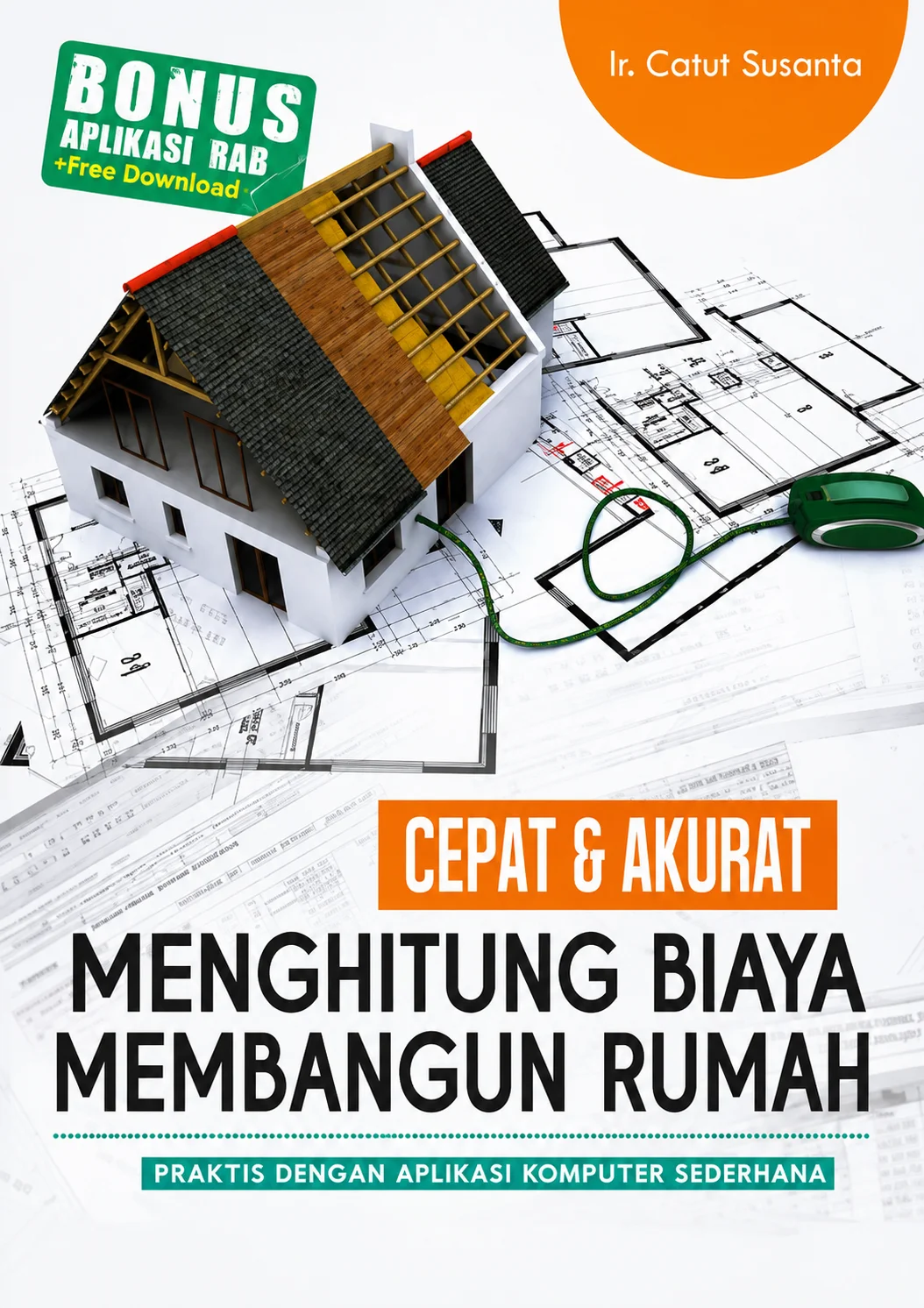 Cepat & Akurat Menghitung Biaya Membangun Rumah