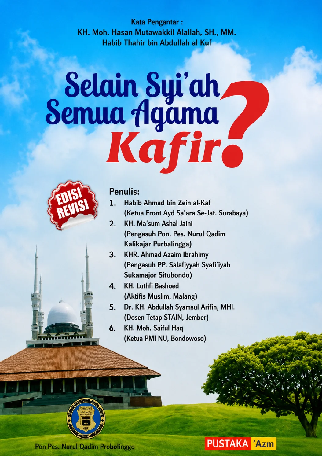 Selain Syiah Semua Agama Kafir
