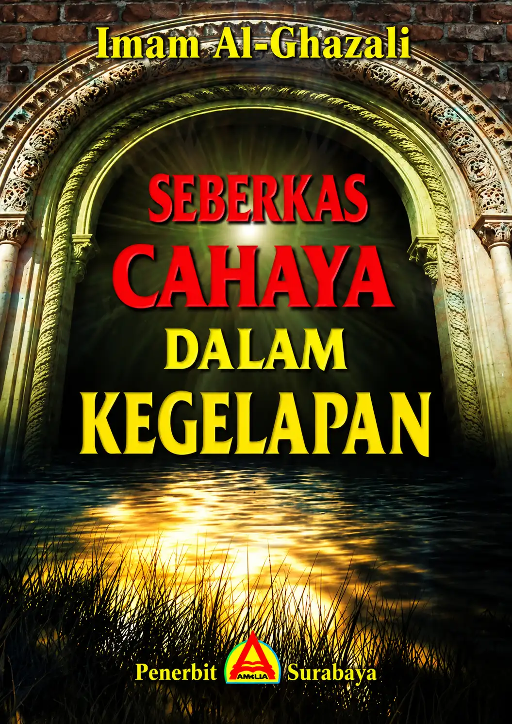 Seberkas Cahaya dalam Kegelapan