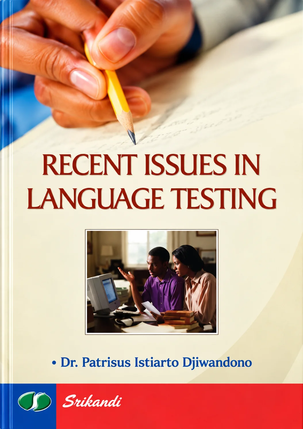 Recent Issues in Language Testing