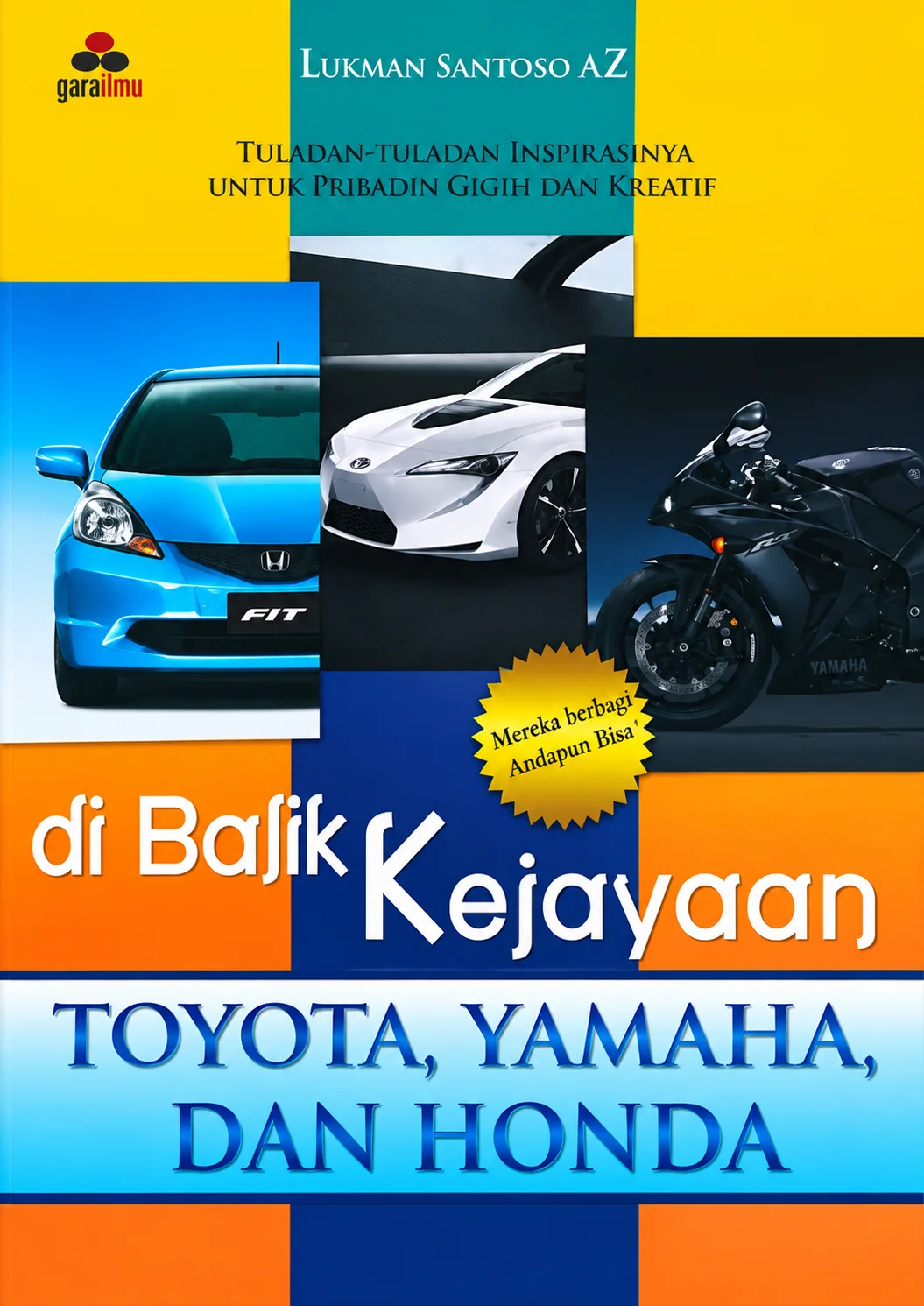 Di Balik Kejayaan Toyota, Yamaha, dan Honda